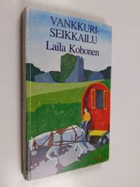 Vankkuriseikkailu
