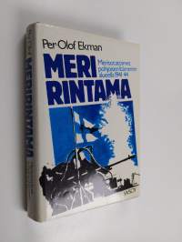 Meririntama : merisotatapahtumat Itämeren pohjoisosassa 1941-1944