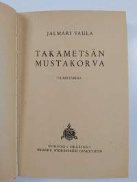 Takametsän mustakorva : eläintarina