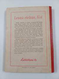 Lennä etelään, Kid!