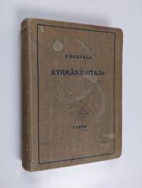 Ryhmänjohtaja : aliupseerin oppikirja