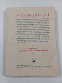 Myrskytuuli isänä ja äitinä : tyttöromaani