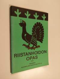 Riistanhoidon opas 1972