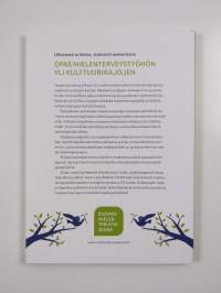 Ulkoisesti erilaisia, sisäisesti samanlaisia : opas mielenterveystyöhön yli kulttuurirajojen