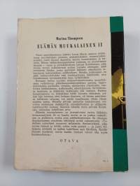 Elämän muukalainen 2