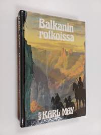Balkanin rotkoissa
