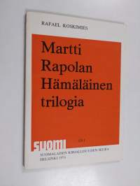 Martti Rapolan Hämäläinen trilogia (signeerattu)