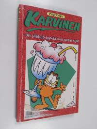 Karvinen : on jäätelö hyvää kun yksin syö!