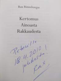 Kertomus ainoasta rakkaudesta (signeerattu, tekijän omiste)