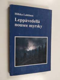 Leppävedellä nousee myrsky