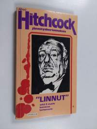 Hitchcockin jännityskertomuksia 8 : Linnut sekä 6 muuta karmivaa kertomusta