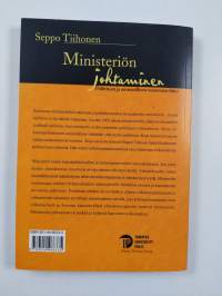 Ministeriön johtaminen : poliittisen ja ammatillisen osaamisen liitto