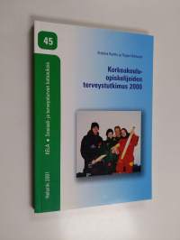 Korkeakouluopiskelijoiden terveystutkimus 2000