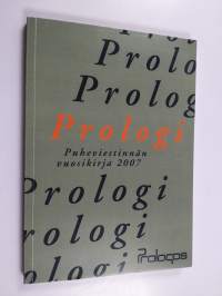 Prologi : Puheviestinnän vuosikirja 2007