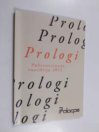 Prologi : Puheviestinnän vuosikirja 2013