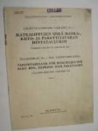 VR Valtionrautatiet matkalippujen sekä matka-, kiito- ja pakettitavaran hintataulukot 1940