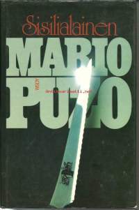 Sisilialainen / Mario Puzo ; käsikirjoituksesta suom. Aulis Rantanen