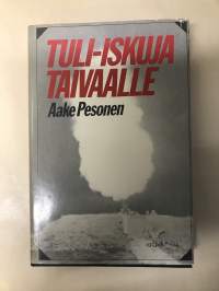 Tuli-iskuja taivaalle