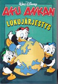 Lukujärjestys  - Aku Ankka. Tupu, Hupu ja Lupu seikkailevat