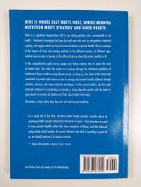 Mindful Nutrition, How to Make The Most of a Whole Foods Diet - Optimal Digestion Following Traditional Chinese Medicine and Vital Western Foods