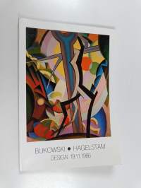 Bukowski - Hagelstam : Design 19.11.1986