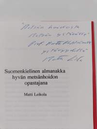 Suomenkielinen almanakka hyvän metsänhoidon opastajana (signeerattu, tekijän omiste)