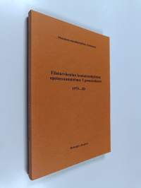 Elintarvikealan koulutusohjelman opetussuunnitelma: I perustutkinto 1979-80