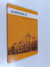 Uusimaa 6 :  Eteläsuomalainen osakunta 100 vuotta