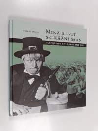 Minä siivet selkääni saan : Nurmijärven Kivi-juhlat 1953-2002 (signeerattu, tekijän omiste)