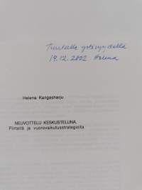 Neuvottelu keskusteluna : piirteitä ja vuorovaikutusstrategioita (tekijän omiste)