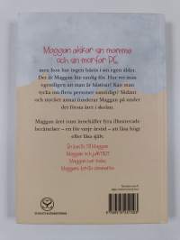 Maggan året runt