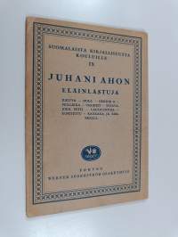 Juhani Ahon eläinlastuja