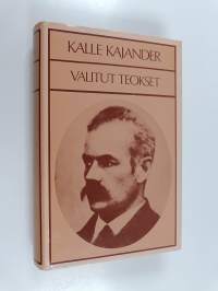 Valitut teokset : Kun talonpojasta tuli herra ; Kunnanmiehiä ; Pahkakuppi