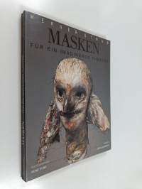 Masken für ein imaginäres Theater