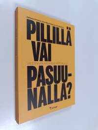 Pillillä vai pasuunalla? : viestinnän käsikirja yrittäjille