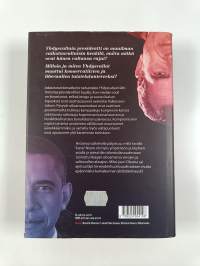 Jakautunut kansakunta - Yhdysvaltojen poliittinen historia Richard Nixonista Barack Obamaan