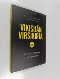 Vikisijän virsikirja : lopeta valittaminen, aloita tekeminen