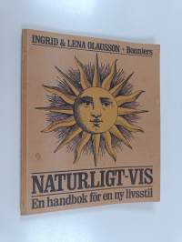 Naturligt-vis - en handbok för en ny livsstil