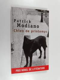 Chien de printemps : roman