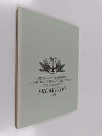 Helsingin yliopiston maatalous-metsätieteellisen tiedekunnan promootio 1984