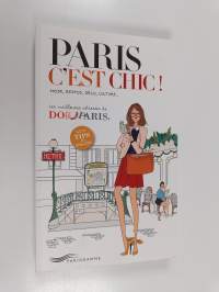 Paris c&#039;est chic - Les meilleures adresses de &quot;do it in&quot;, Paris
