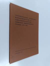 Valtakunnalliset suunnitelmat kansanterveystyön ja sairaanhoitolaitosten toiminnan järjestämisestä vuosina 1977-1981