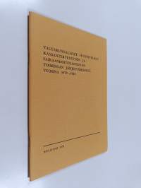 Valtakunnalliset suunnitelmat kansanterveystyön ja sairaanhoitolaitosten toiminnan järjestämisestä vuosina 1979-1983