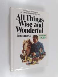 All Things Wise and Wonderful