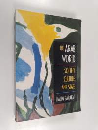 The Arab world : society, culture, and state