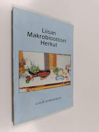 Liisan makrobioottiset herkut
