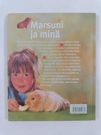 Marsuni ja minä