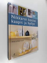 Nikkaroi kotiisi kaapit ja hyllyt