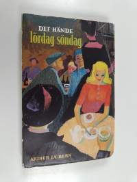 Det hände lördag söndag