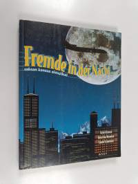Fremde in der Nacht... Saksan kanssa sinuiksi